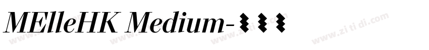 MElleHK Medium字体转换